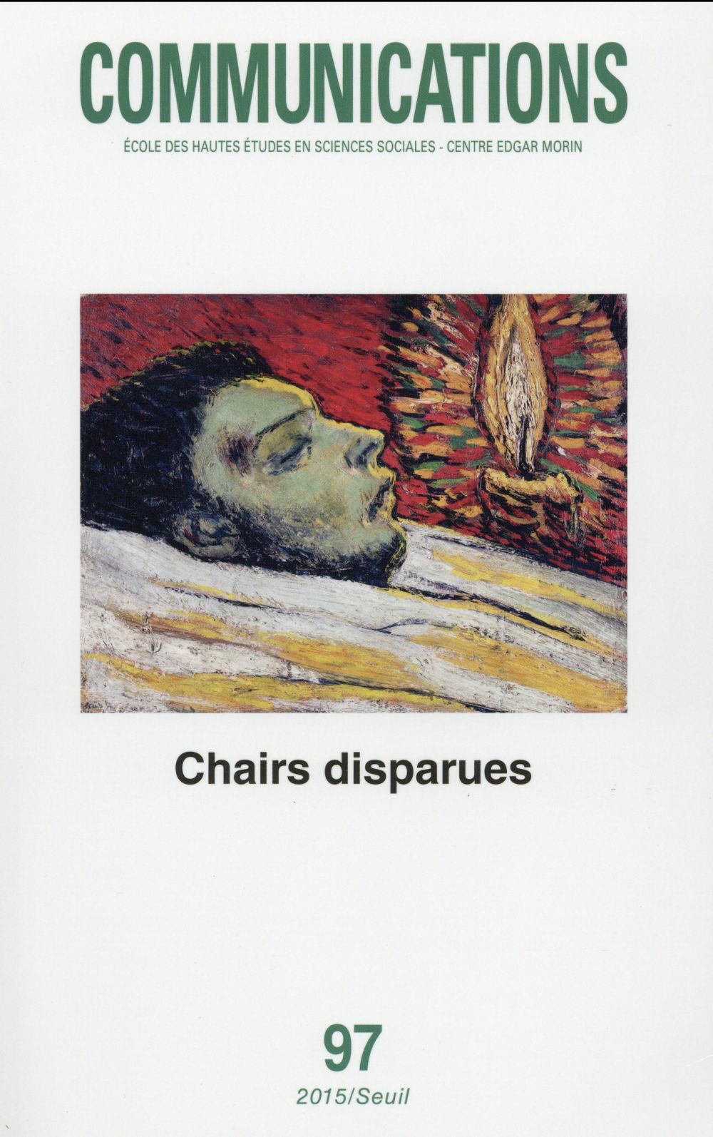 Revue communications n.97 : chairs disparues