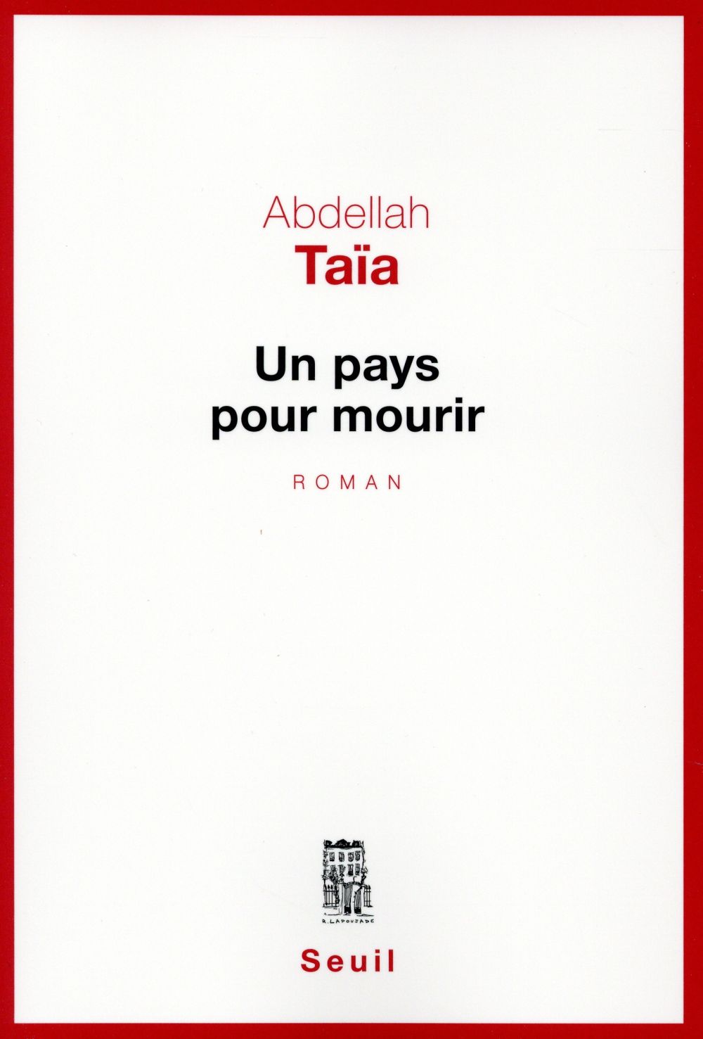 Un pays pour mourir