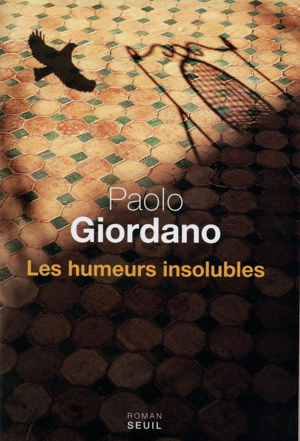 Les humeurs insolubles