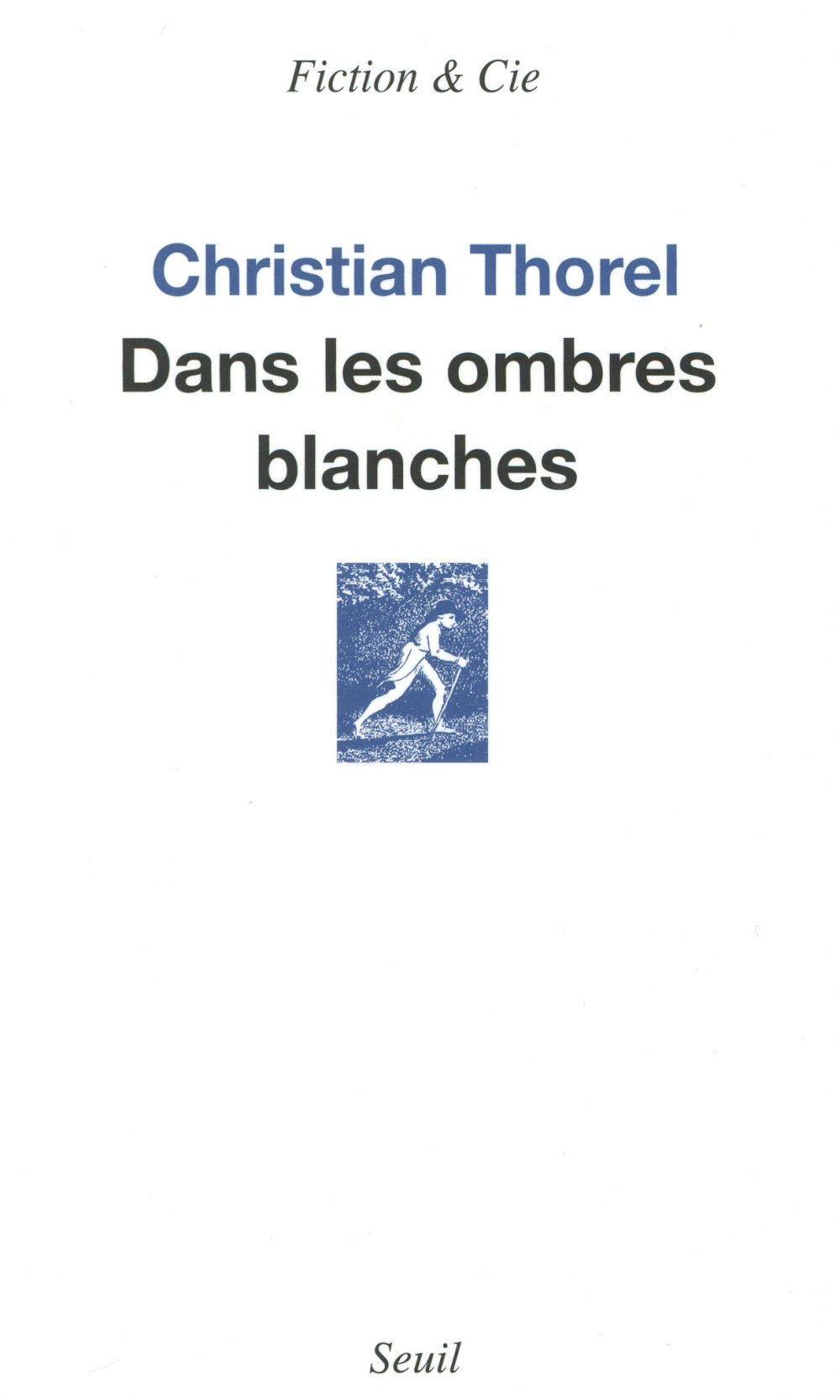 Dans les ombres blanches