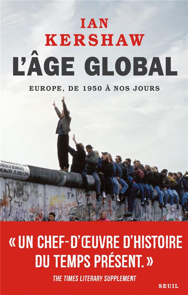 L'âge global ; Europe, de 1950 à nos jours