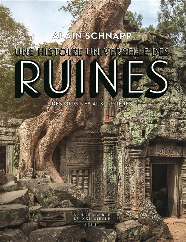 Une histoire universelle des ruines ; des origines aux Lumières - flash vidéo