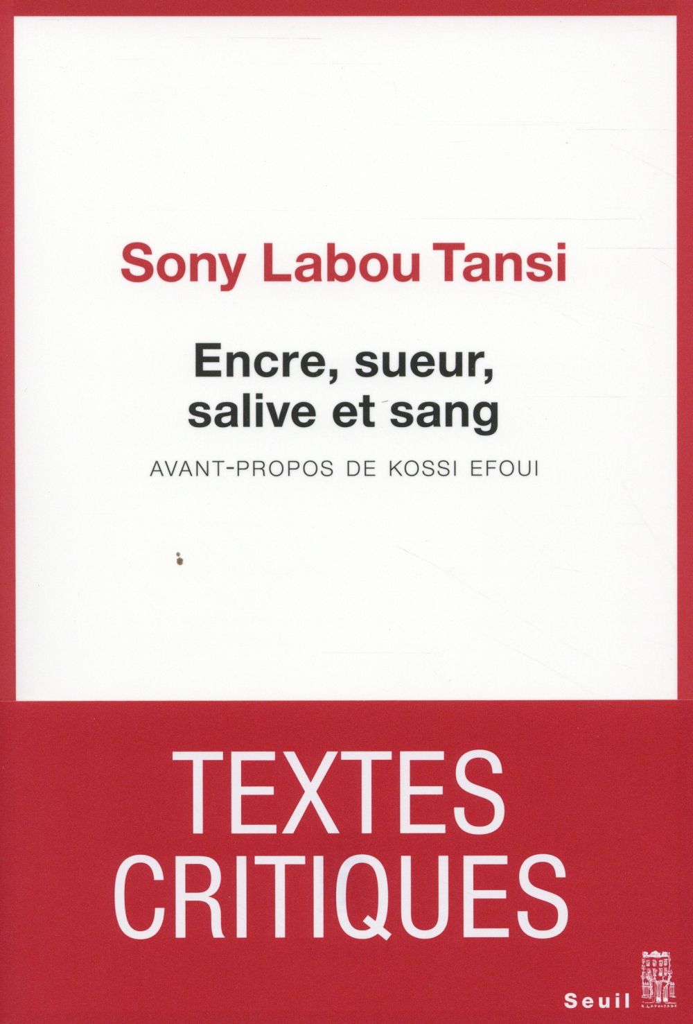 Encre, sueur, salive et sang