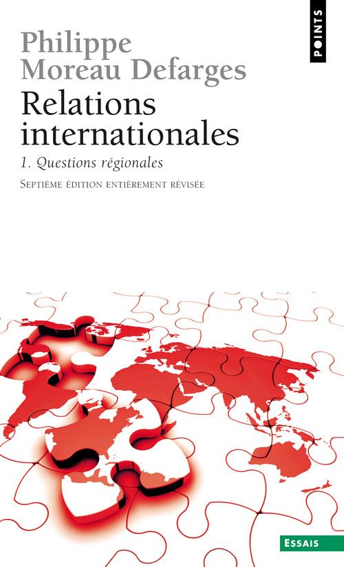 Relations internationales. questions regionales