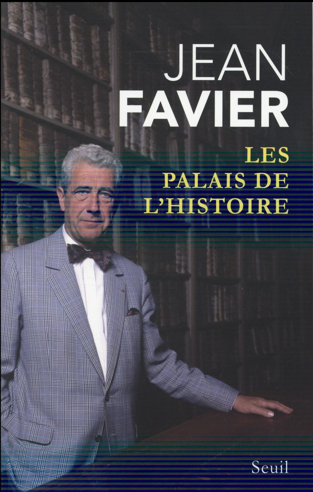 Les palais de l'histoire
