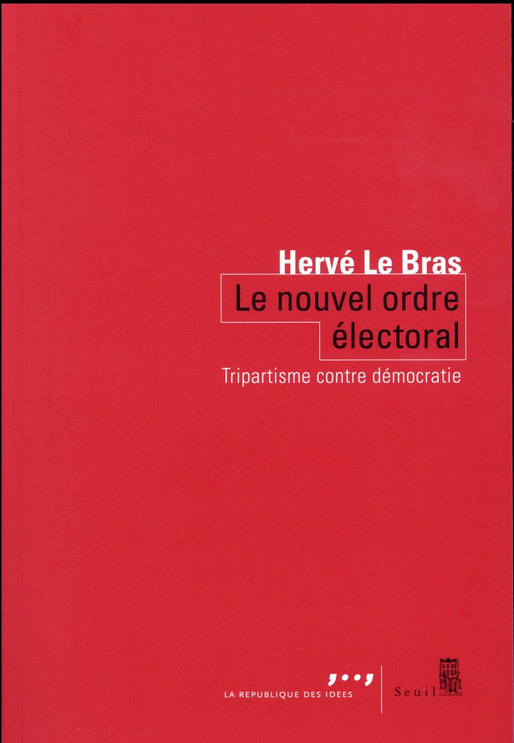 Le nouvel ordre électoral ; à l'âge du tripartisme
