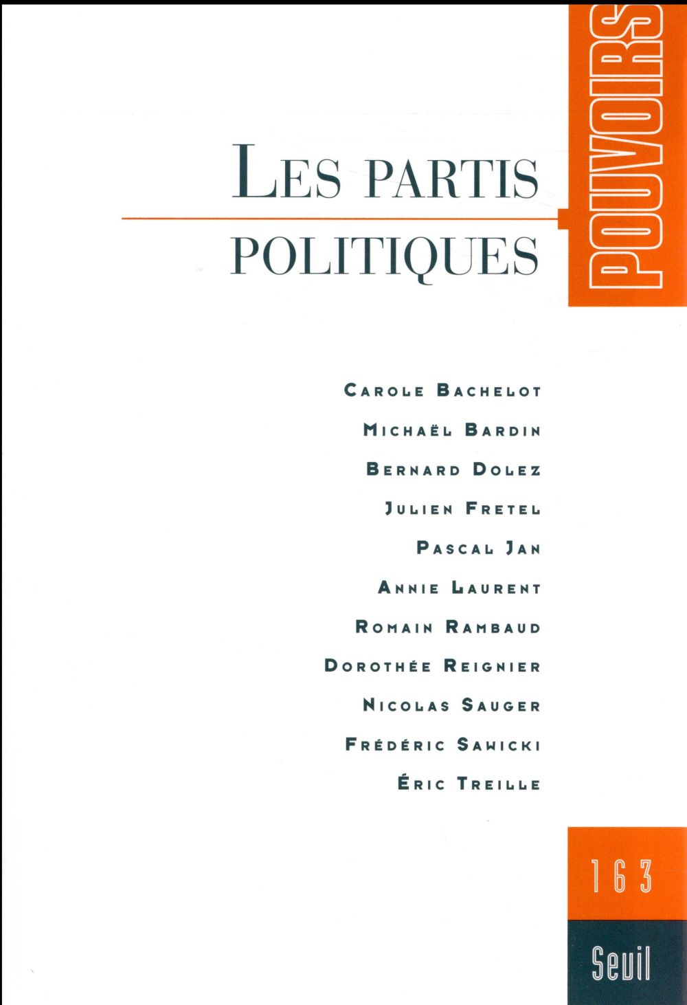 Pouvoirs n.163 : les partis politiques