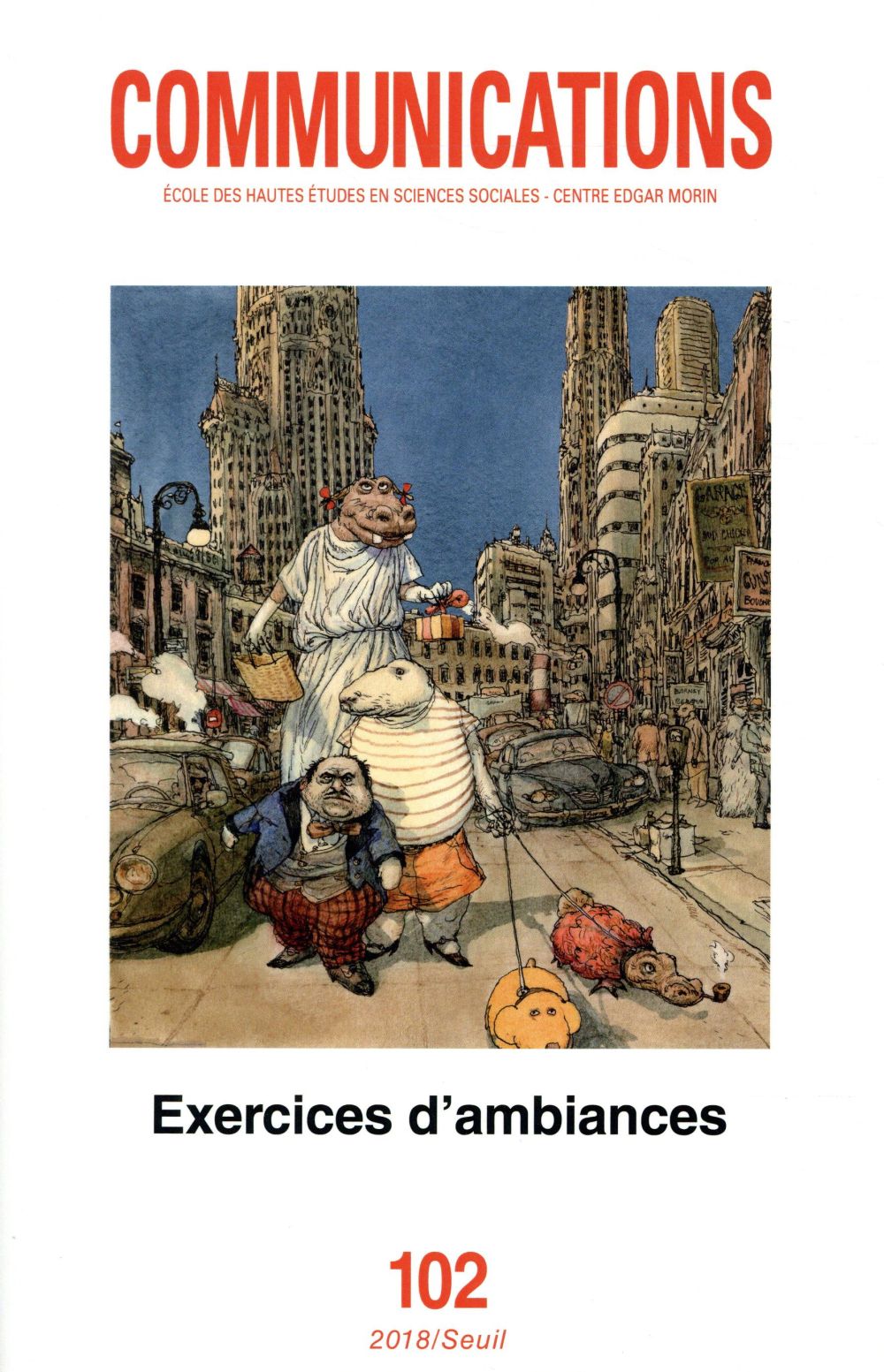 Revue communications n.102 : exercices d'ambiances