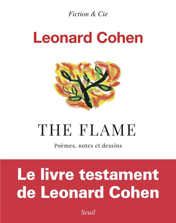 The flame ; poèmes, notes et dessins