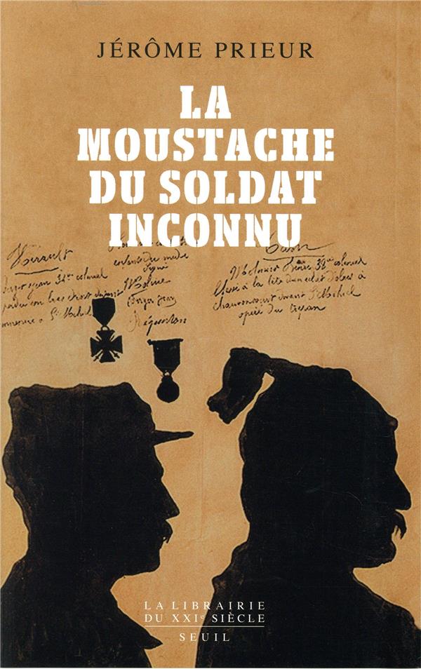 La moustache du soldat inconnu