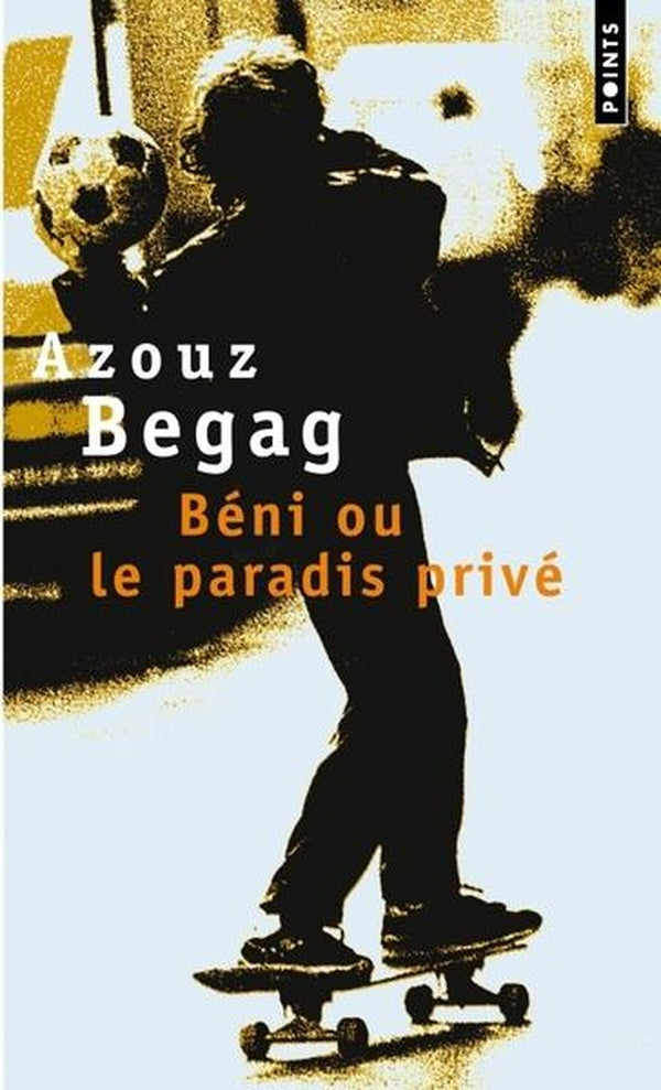 Beni ou le paradis prive