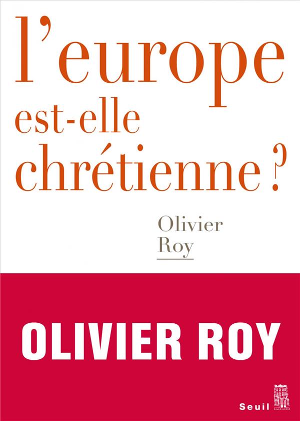 L'Europe est-elle chrétienne ?