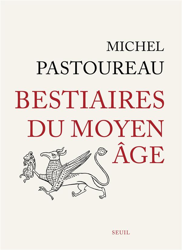 Bestiaires du moyen age - nouvelle edition