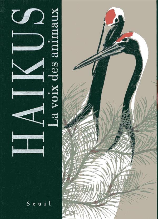 Haïkus ; la voix des animaux