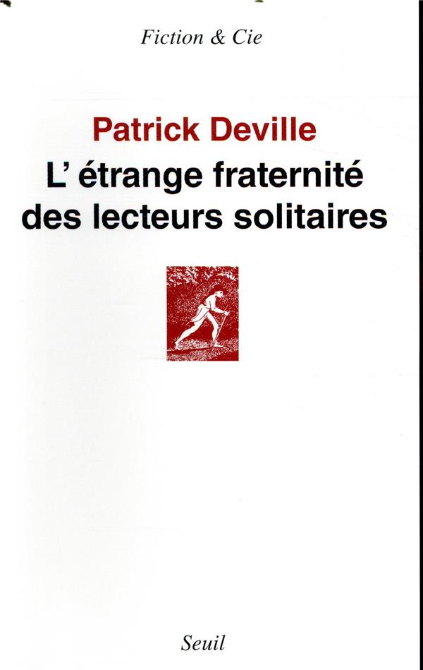 L'étrange fraternité des lecteurs solitaires