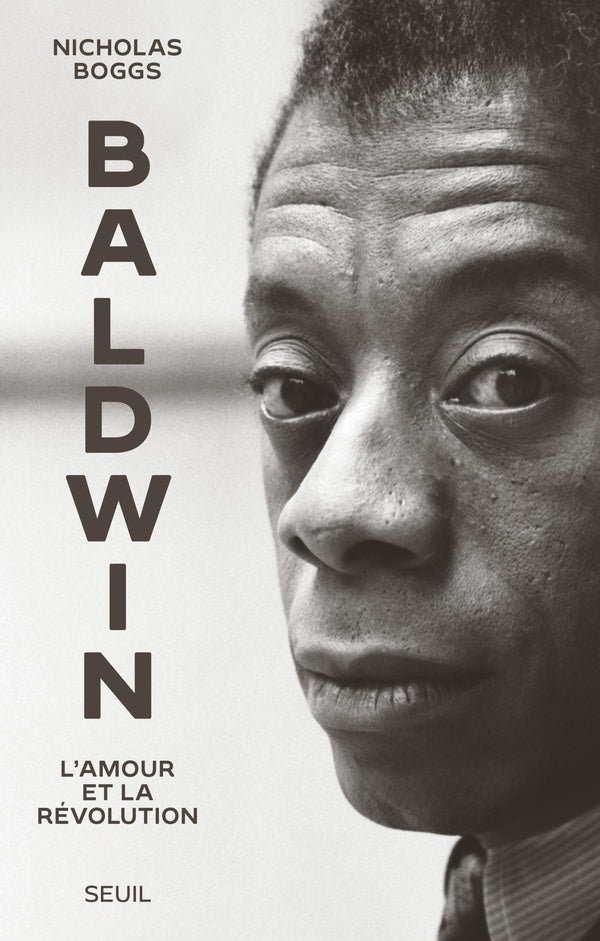 Baldwin : L'amour et la révolution