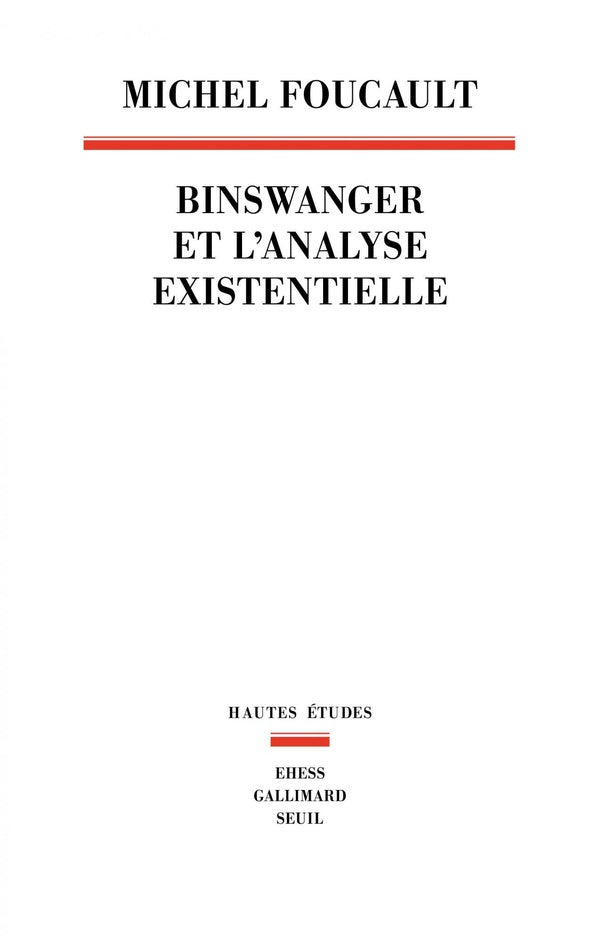 Binswanger et l'analyse existentielle : manuscrit inédit