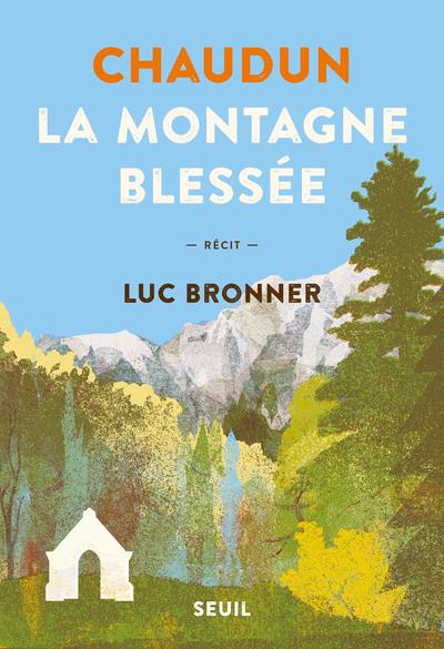 Chaudun, la montagne blessée - flash vidéo