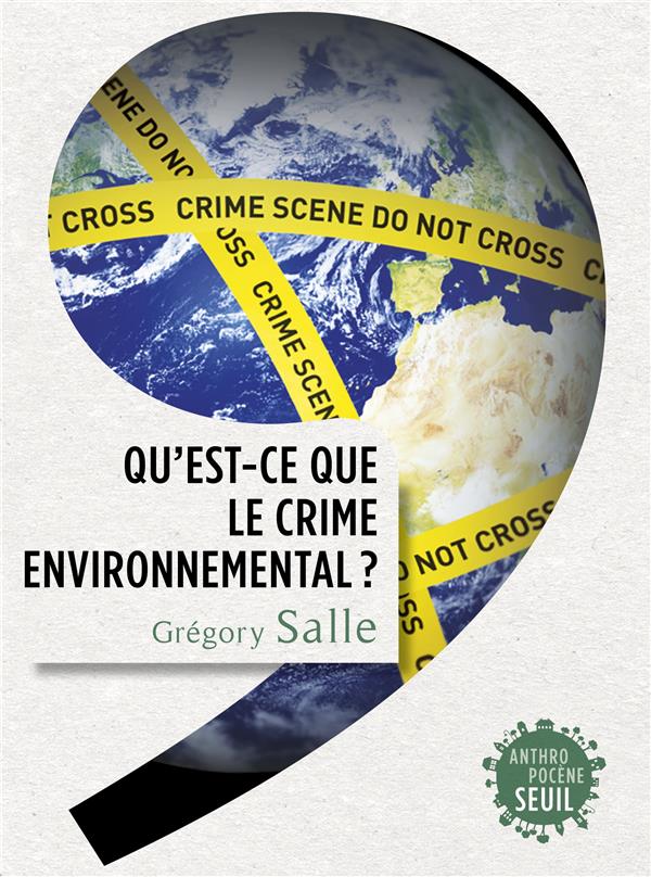 Qu'est-ce que le crime environnemental ? - flash vidéo