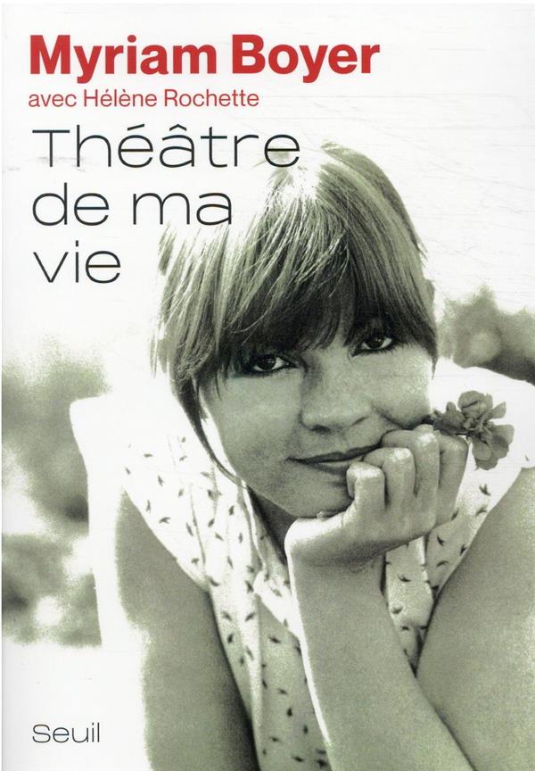 Théâtre de ma vie