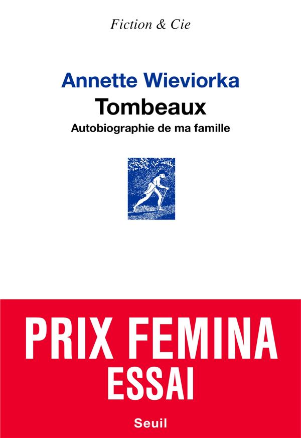 Tombeaux : autobiographie de ma famille