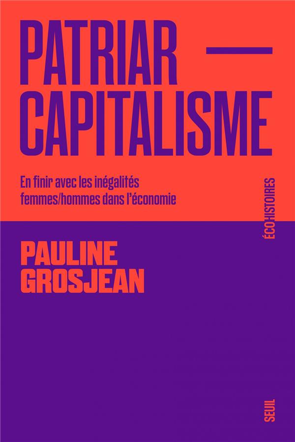 Patriarcapitalisme : en finir avec les inégalités femmes-hommes dans l'économie - flash vidéo