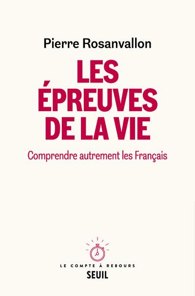 Les épreuves de la vie : comprendre autrement les Français - flash vidéo