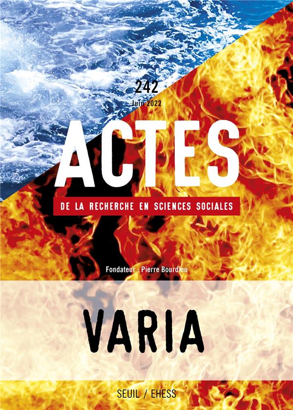 Actes de la recherche en sciences sociales n.242 : varia