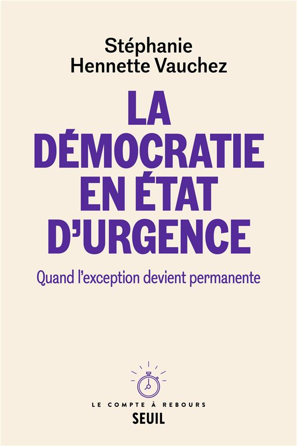La démocratie en état d'urgence : quand l'exception devient permanente - flash vidéo