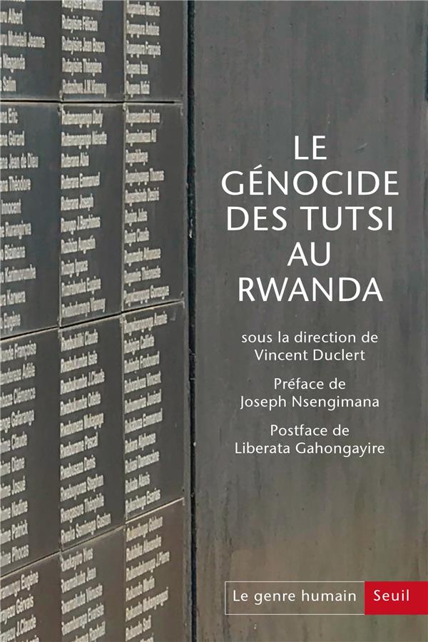 Le genre humain n.62 : le génocide des Tutsi au Rwanda