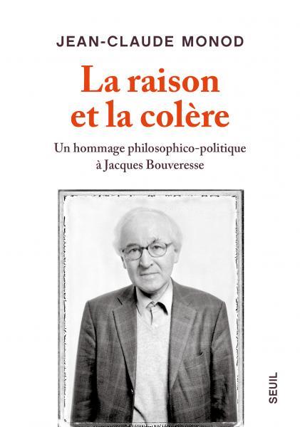 La raison et la olère : un hommage philosophico-politique à Jacques Bouveresse - flash vidéo