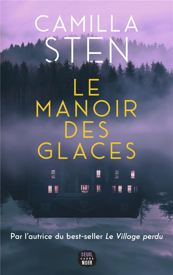Le manoir des glaces