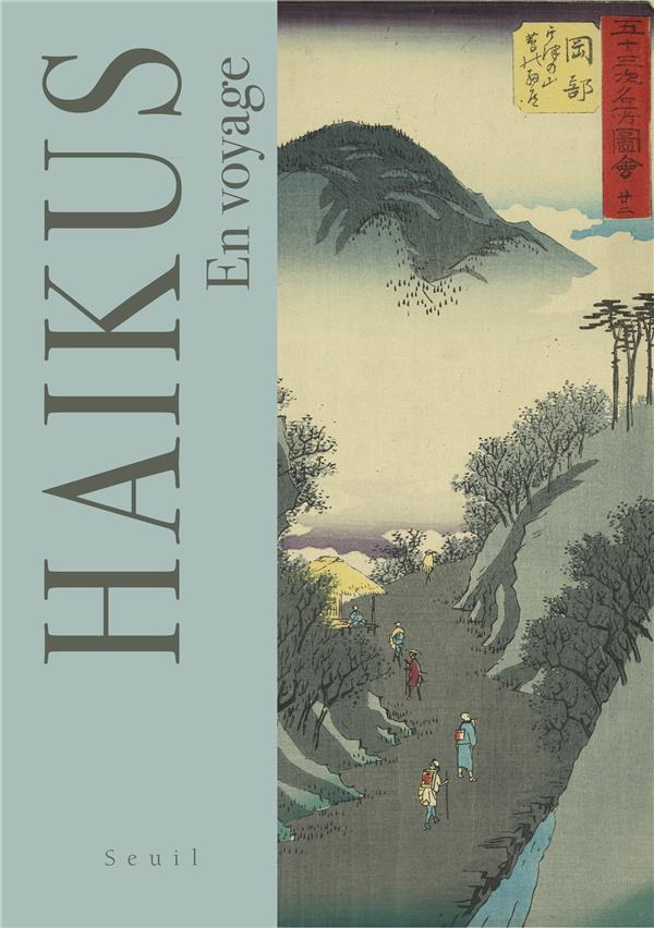 Haïkus :  en voyage