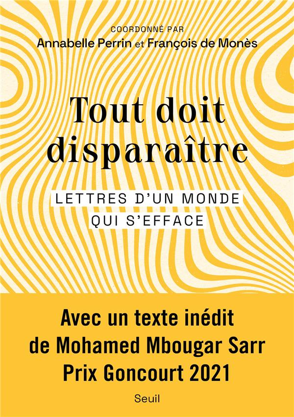 Tout doit disparaître : lettres d'un monde qui s'efface - flash vidéo