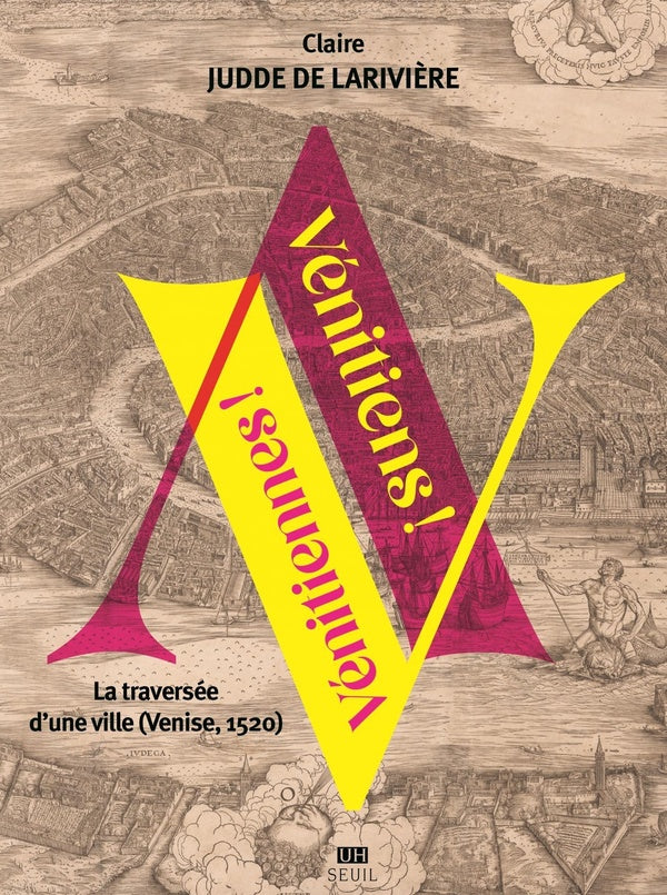 Vénitiens ! Vénitiennes ! La traversée d'une ville (Venise, 1520) - flash vidéo