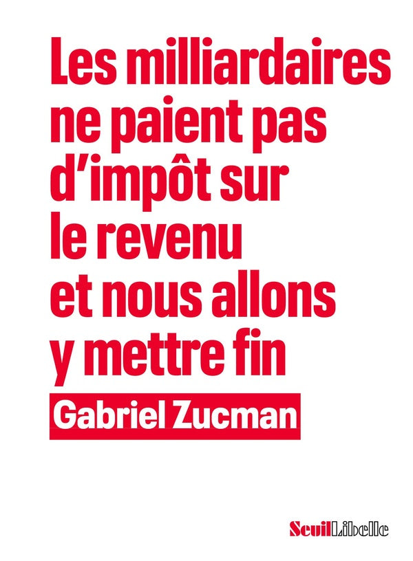 Les milliardaires ne paient pas d'impôt sur le revenu et nous allons y mettre fin