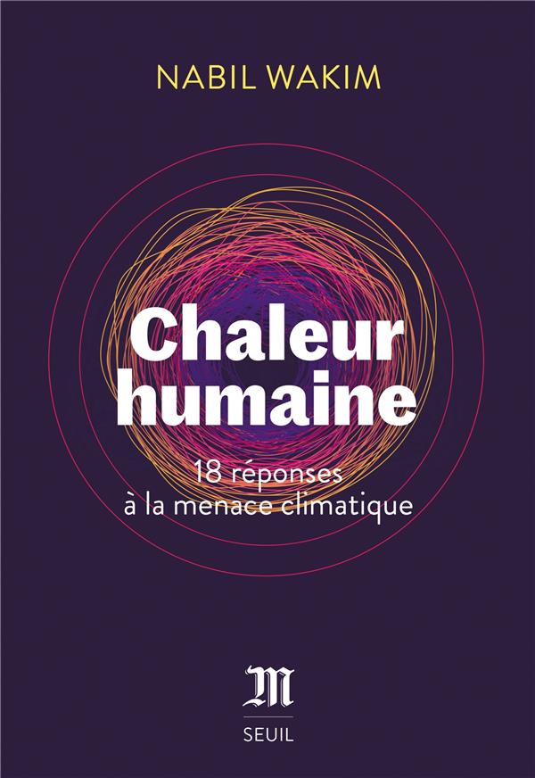 Chaleur humaine : 18 réponses à la menace climatique - flash vidéo