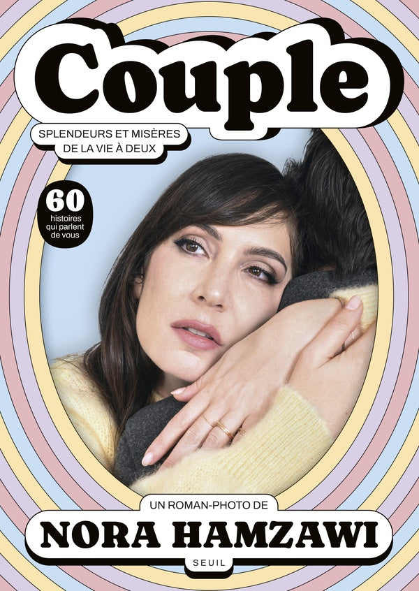 Couple, splendeurs et misères de la vie à deux
