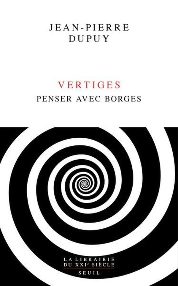 Vertiges : Penser avec Borges
