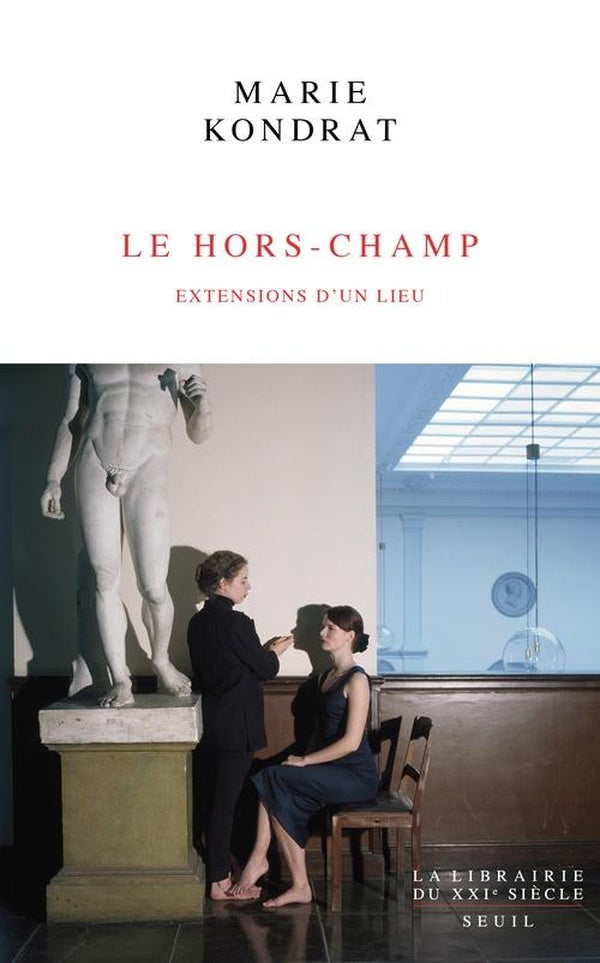 Le hors-champ : Extensions d'un lieu