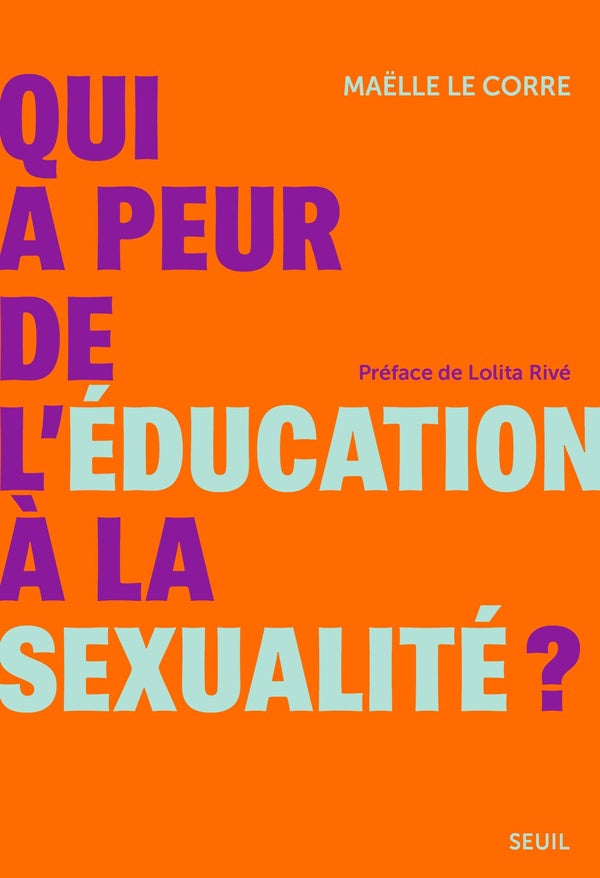 Qui a peur de l'éducation à la sexualité ?