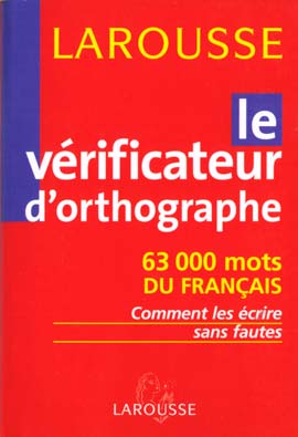 Larousse de poche : le vérificateur d'orthographe