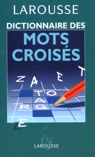 Dictionnaire des mots croises poche