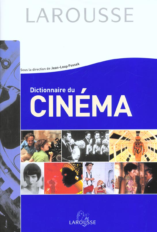 Dictionnaire du cinema ; edition 2002