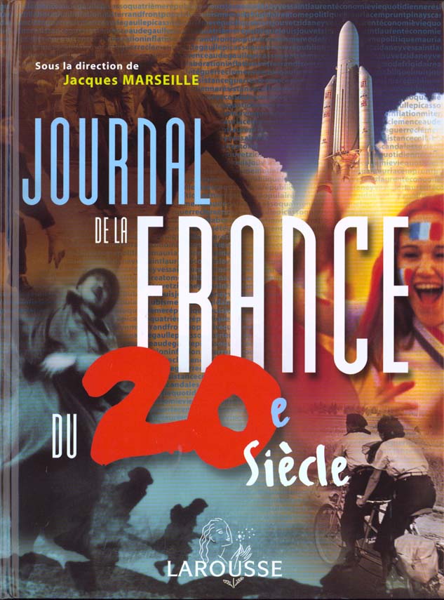Journal de la france du xxeme siecle ; edition 2002