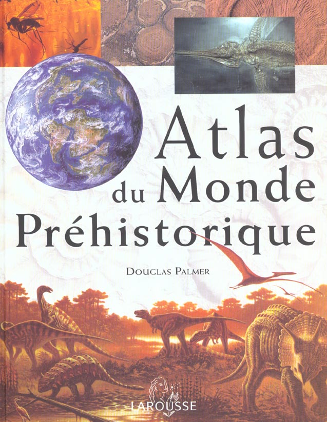 Atlas du monde prehistorique