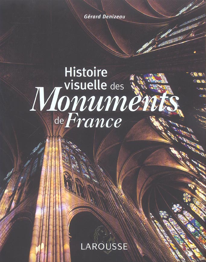 Histoire visuelle des monuments de france
