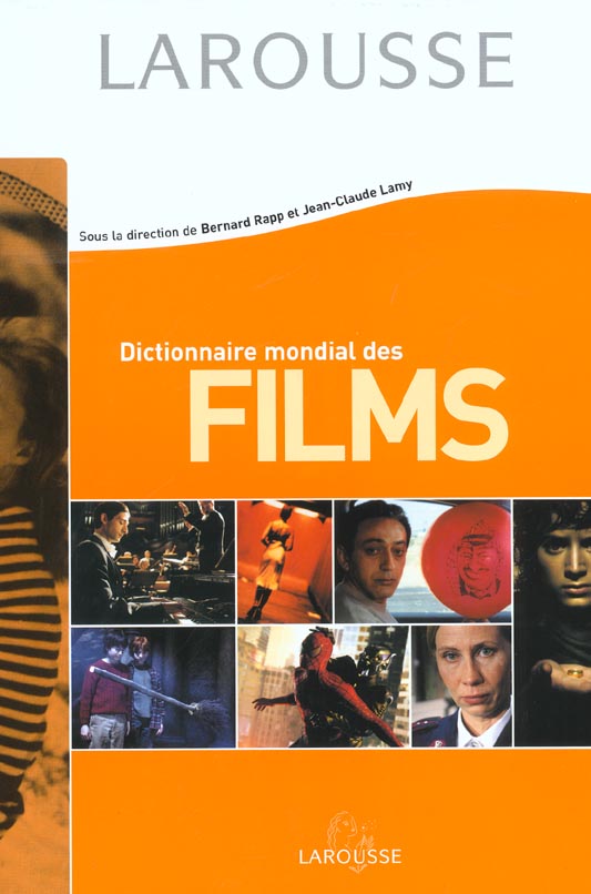 Dictionnaire mondial des films ; edition 2002