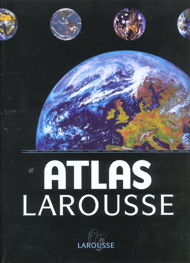 Atlas larousse ; edition 2002