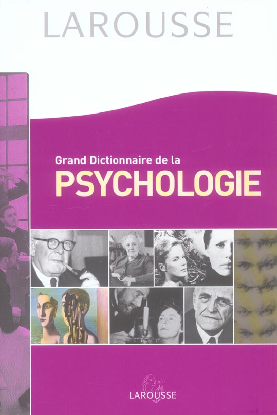 Grand dictionnaire de psychologie (édition 2002)